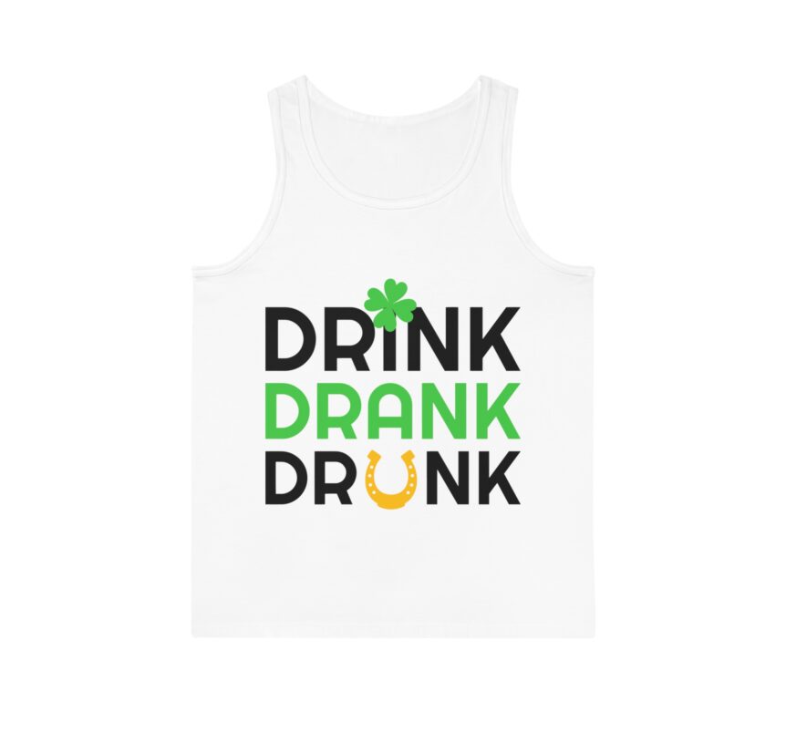 Tank Top, Irish, Drink Drank Drunk Vest